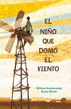 Cover of El niño que domó el viento